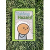 image:imageToking Hazard by Joking Hazard Green